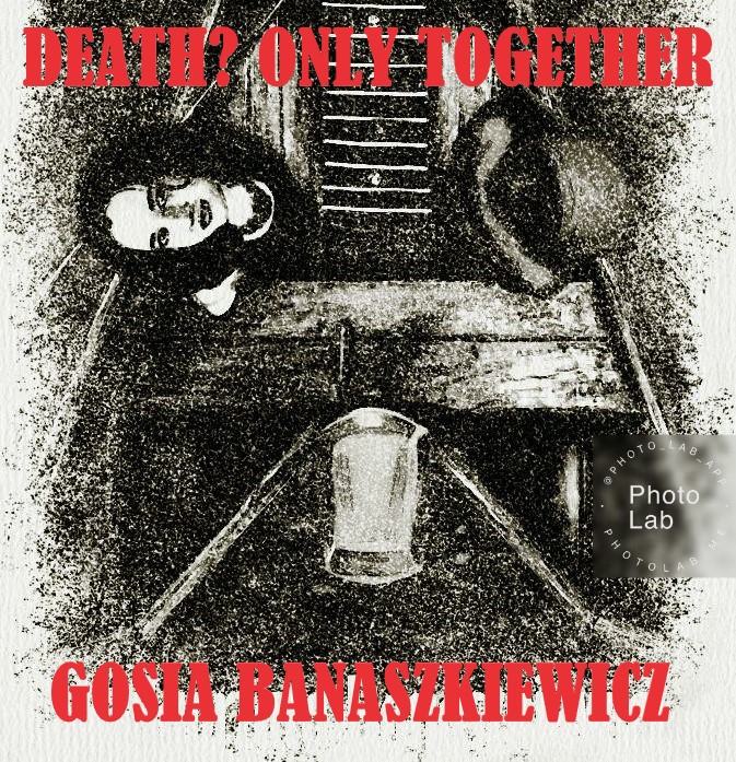 Cover of the book "Death? Only together" in black-red-white.